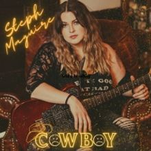 Southern Rock Songstress Steph Maguire Shares 'Cowboy'