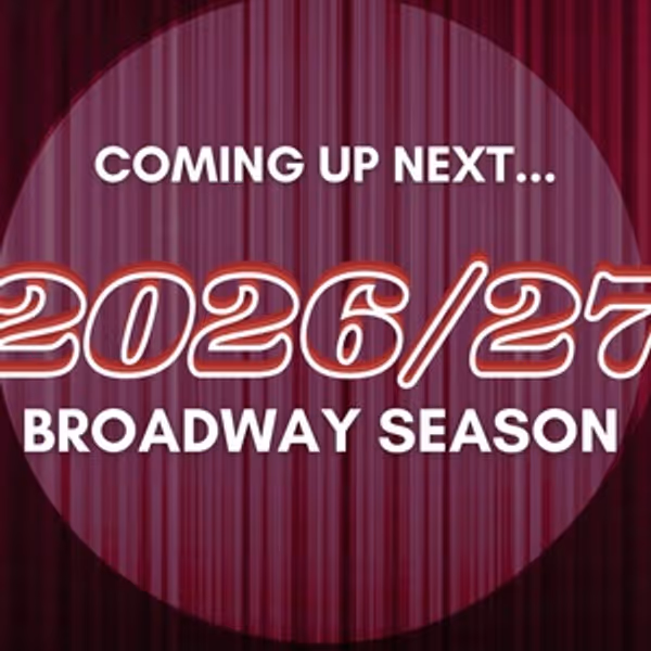 Broadway 2026/27: Season Preview: Upcoming Premieres and Star-Studded Revivals Photo