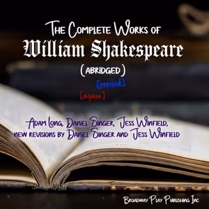 Review: THE COMPLETE WORKS OF WILLIAM SHAKESPEARE (ABRIDGED) [REVISED] [AGAIN] at LTM