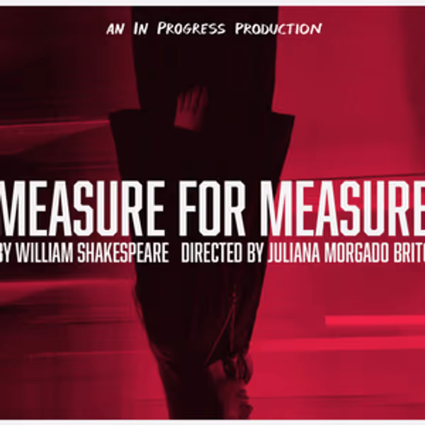 MEASURE FOR MEASURE to Open as IN PROGRESS Theatre's Inaugural Production Photo