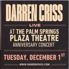 DARRIN CRISS To Headline Anniversary Concert AT The Plaza Theatre
