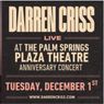 DARRIN CRISS To Headline Anniversary Concert AT The Plaza Theatre