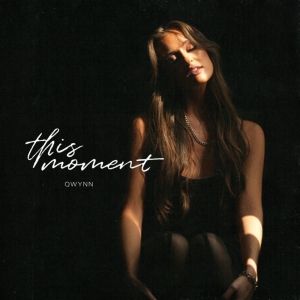 Qwynn Releases New Single 'This Moment'