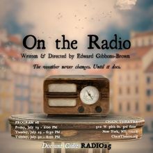 ON THE RADIO One-Act by Edward Gibbons-Brown is Coming to Chain Theatre