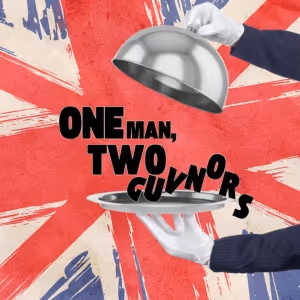 ONE MAN, TWO GUVNORS to Open at Weathervane Theatre