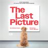 World Premiere Of Catherine Dyson's THE LAST PICTURE Will Embark On UK Tour