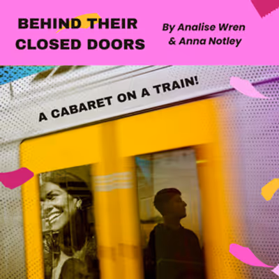 BEHIND THEIR CLOSED DOORS to Play Sydney Fringe Festival