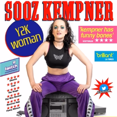 EDINBURGH 2023: Review: SOOZ KEMPNER: Y2K WOMAN, Underbelly, Bristo Square