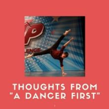 BWW Blog: Thoughts from 'A Dancer First'