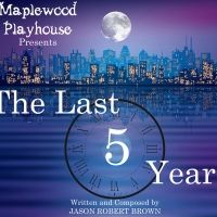 Maplewood Playhouse Stages Jason Robert Brown's THE LAST FIVE YEARS