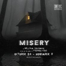 Experience the Thrills of Stephen King's MISERY on Stage at Raleigh Little Theatre