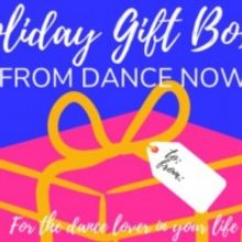 DANCE NOW Announces Holiday Gift Boxes