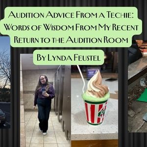 Student Blog: Audition Advice From a Techie