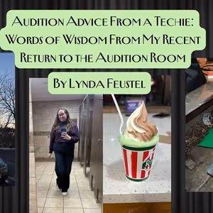 Student Blog: Audition Advice From a Techie Photo
