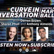 New CURVE IN CONVERSATION Podcast Now Live