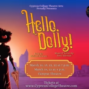HELLO, DOLLY! Comes to Cypress College