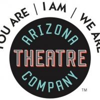 Arizona Theatre Company Postpones 54th Season