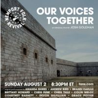 Newport Folk Festival Announces Line-Up For 'Our Voices Together' Feature Film Event