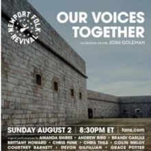 Newport Folk Festival Announces Line-Up For 'Our Voices Together' Feature Film Event