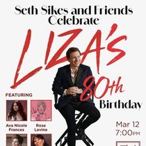 Seth Sikes and Friends to Celebrate Liza Minnelli's 80th Birthday at 54 Below