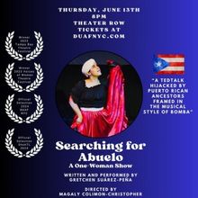 SEARCHING FOR ABUELO Will Return at Theater Row This Week