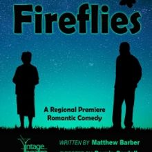 Vintage Theatre Productions Presents The Regional Premiere Of FIREFLIES