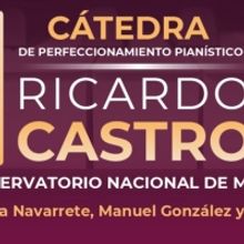 La Cátedra Ricardo Castro, Importante Plataforma De Perfeccionamiento Pianístico