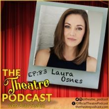 Podcast Exclusive: The Theatre Podcast With Alan Seales: Laura Osnes
