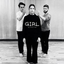GIRL, Written by Yuval Vine, Will Make its U.S. Premiere at the Hudson Guild Theater