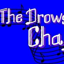 Shifting Ground Collective to Bring THE DROWSY CHAPERONE Back To Toronto