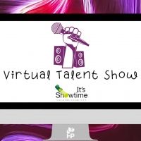 It's Showtime Theatre to Premiere Virtual Talent Show