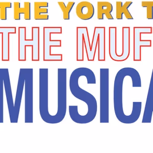 The York Theatre Company to Present the Return of the MUSICALS IN MUFTI Series