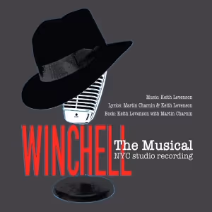 Listen: WINCHELL: THE MUSICAL Featuring Roger Daltrey, Kate Baldwin and More Out Now