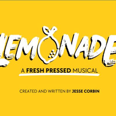 LEMONADE: A FRESH PRESSED MUSICAL to Make World Premiere at Trustus Theatre