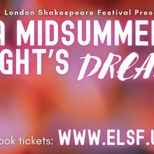 Cast Set for A MIDSUMMER NIGHT'S DREAM at East London Shakespeare Festival