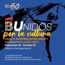 Ballet Hispánico Celebrates Hispanic Heritage Month With #BUnidos Por La Cultura