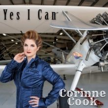 Corinne Cook Releases Video For 'Yes I Can' an Anthem Honoring Women, Released…