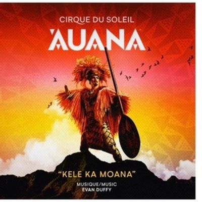 CIRQUE DU SOLEIL ʻAUANA Releases New Single 'Kele ka Moana' Ahead of Album