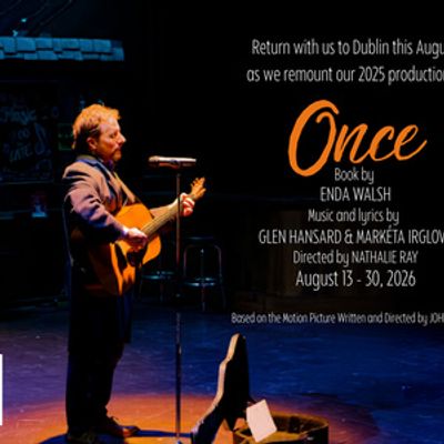 ONCE to Return to Burning Coal Theatre Company in Raleigh