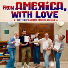 FROM AMERICA, WITH LOVE to Make NYC Premiere at The Spark Fall Theatre Festival