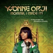 VIDEO: HBO to Debut YVONNE ORJI: MOMMA, I MADE IT! This June