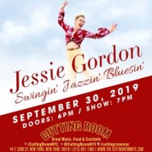 Jessie Gordon to Take the Stage at The Cutting Room