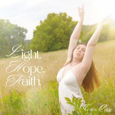Cara Paige Releases LIGHT. HOPE. FAITH. Gospel Roots Album