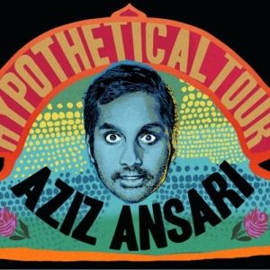 Aziz Ansari To Take The Stage At Paramount Theatre In February