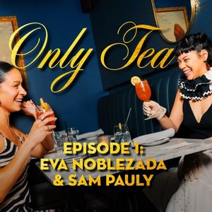 Video: THE GREAT GATSBY Stars Eva Noblezada and Samantha Pauly Chat In New 'Only Tea' Series