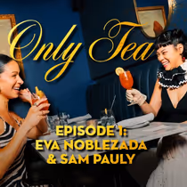 VIDEO: THE GREAT GATSBY Stars Eva Noblezada and Samantha Pauly Chat In New 'Only Tea' Series