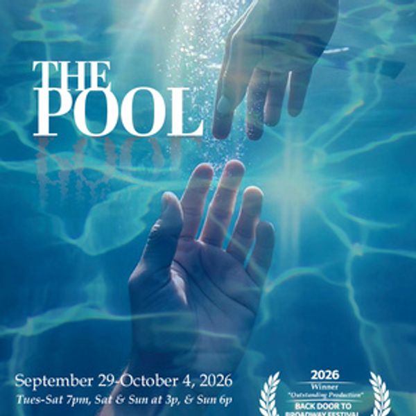 THE POOL to Make NYC Full Run Debut at American Theatre of Actors Photo