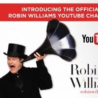 Robin Williams YouTube Channel Launches Today