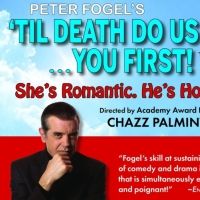 Peter Fogel's 'TIL DEATH DO US PART... YOU FIRST! Comes To Mamaroneck's Emelin…