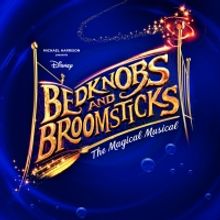 BEDKNOBS AND BROOMSTICKS Extends UK Tour
